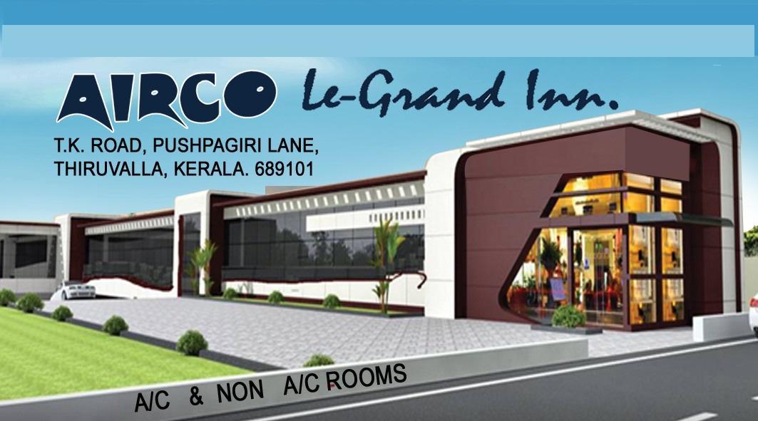 Airco Le-grand Lodge Tiruvalla
